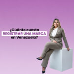 ¿cuánto cuesta registrar una marca en Venezuela?