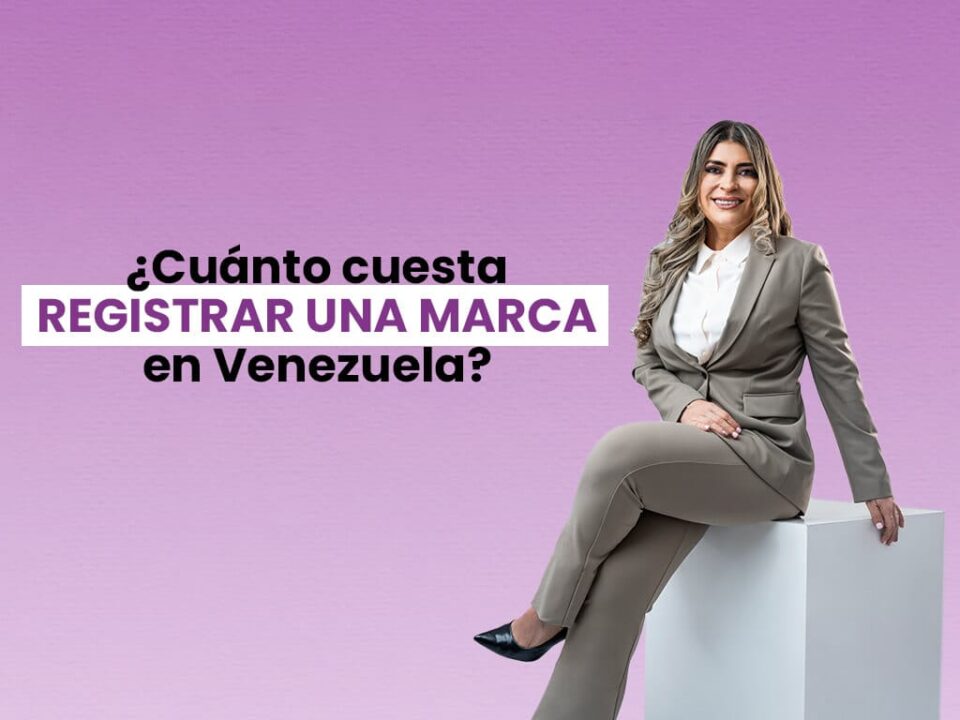 ¿cuánto cuesta registrar una marca en Venezuela?